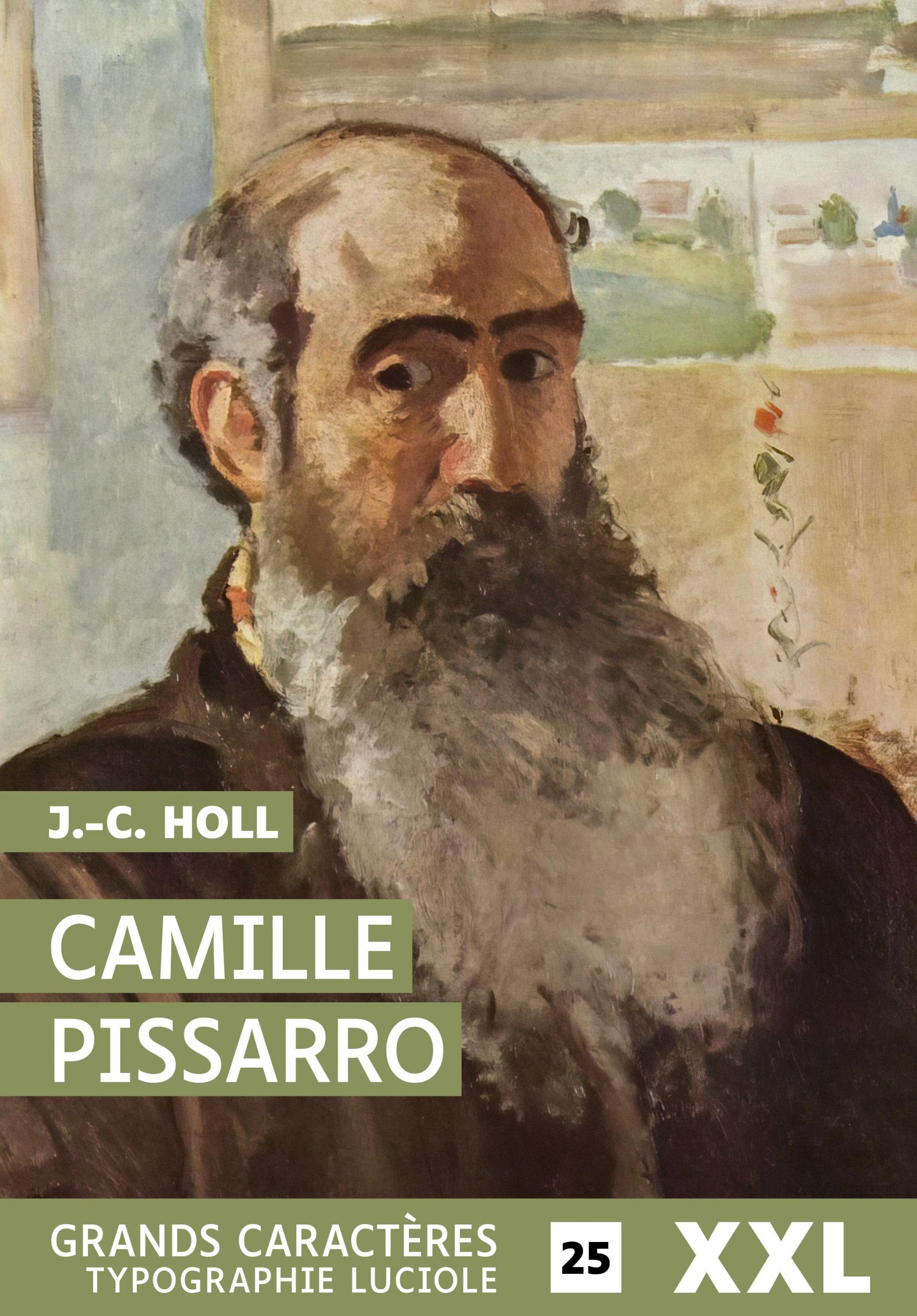 Couverture du livre en grands caractères Camille Pissarro de J.-C. Holl - Format XXL